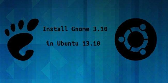如何在 Ubuntu 13.10 中安装 Gnome 3.10? - 51
