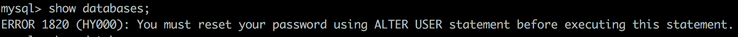 MySQL You must reset your password using ALTER USE