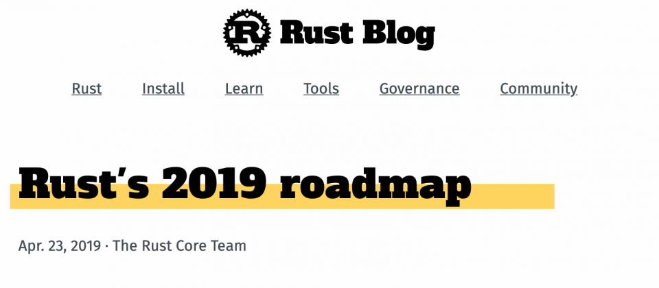 Rust释2019年新发展计画 放慢步调让专案更加稳定