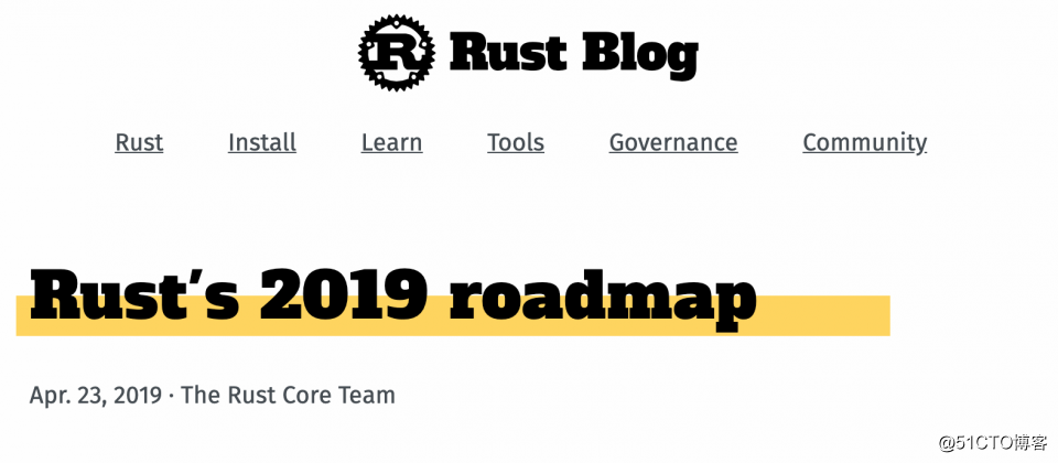 Rust释2019年新发展计画 放慢步调让专案更加稳定
