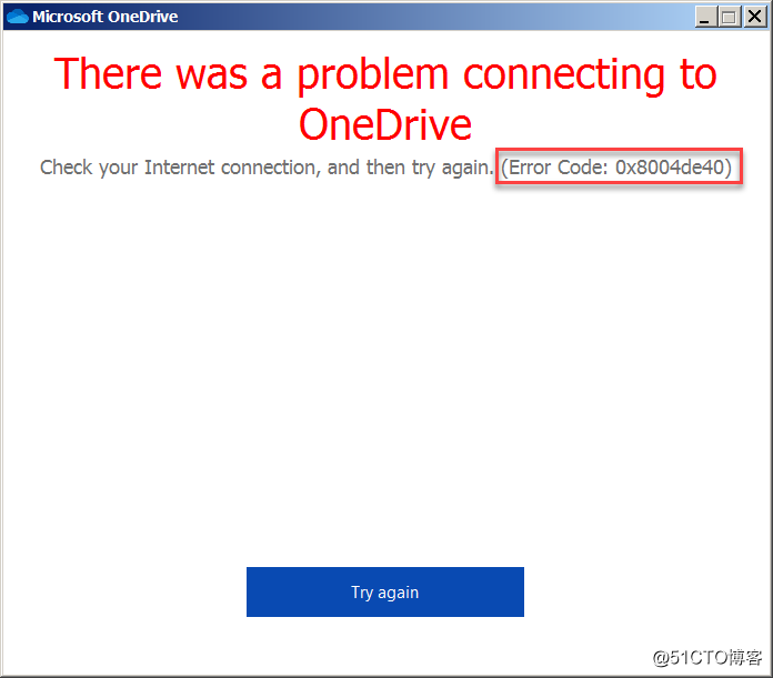 如何解决登录OneDrive时报错Error 0x8004de40导致无法登陆？