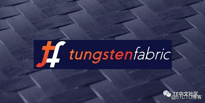 Tungsten Fabric中文社区介绍