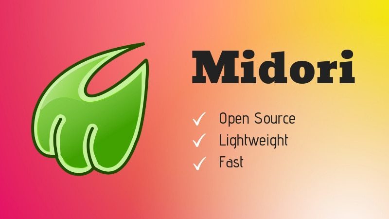 Midori：轻量级开源Web浏览器